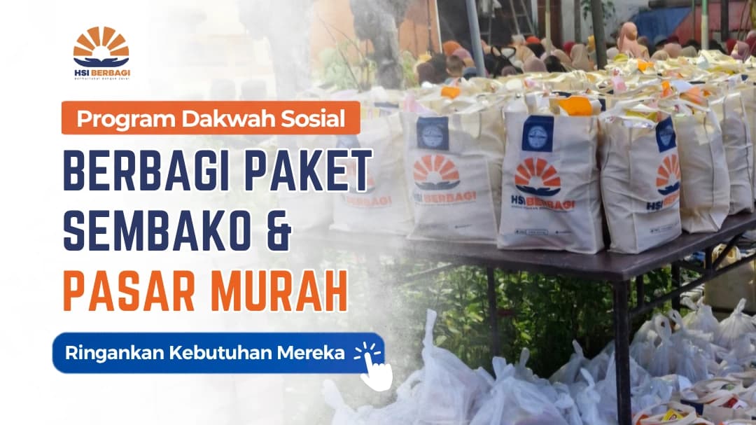 Mari Ambil Bagian dalam Dakwah Sosial HSI Berbagi