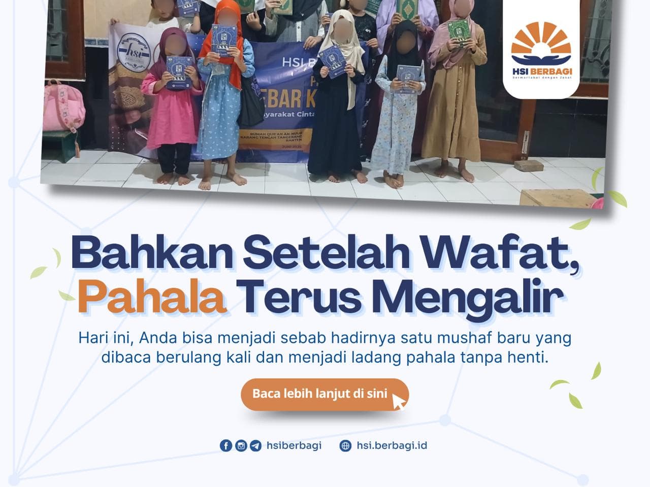 Untuk Muhsinin: Doa Mereka Dipanjatkan Penuh Harap